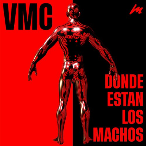 VMC - Donde Estan Los Machos [666995451009]